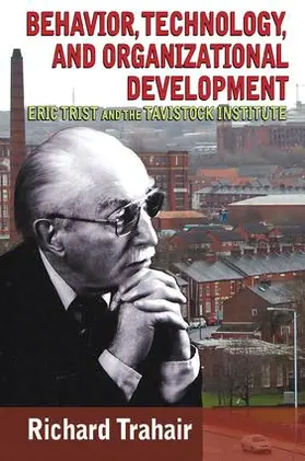 Trahair | Behavior, Technology, and Organizational Development | Buch | 978-1-4128-5567-9 | sack.de