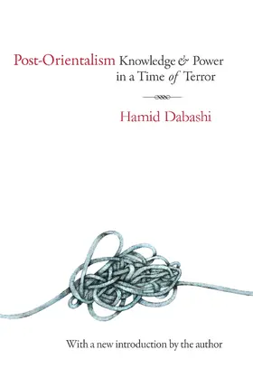 Dabashi | Post-Orientalism | Buch | 978-1-4128-5580-8 | www.sack.de