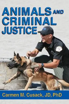 Cusack | Animals and Criminal Justice | Buch | 978-1-4128-5596-9 | www.sack.de