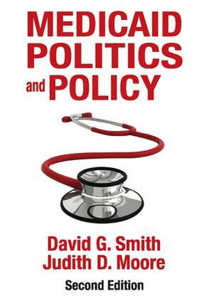 Smith |  Medicaid Politics and Policy | Buch |  Sack Fachmedien