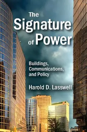 Lasswell |  The Signature of Power | Buch |  Sack Fachmedien
