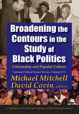 Mitchell |  Broadening the Contours in the Study of Black Politics | Buch |  Sack Fachmedien
