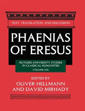 Hellmann / Mirhady |  Phaenias of Eresus | Buch |  Sack Fachmedien