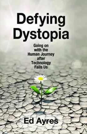 Ayres | Defying Dystopia | Buch | 978-1-4128-6270-7 | www.sack.de