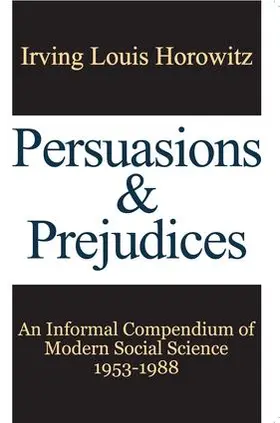 Horowitz |  Persuasions and Prejudices | Buch |  Sack Fachmedien