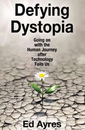 Ayres |  Defying Dystopia | Buch |  Sack Fachmedien