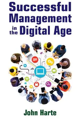 Harte |  Successful Management in the Digital Age | Buch |  Sack Fachmedien