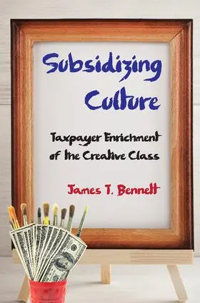 Bennett | Subsidizing Culture | Buch | 978-1-4128-6335-3 | www.sack.de