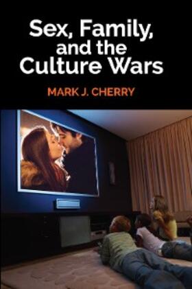 Cherry | Sex, Family, and the Culture Wars | E-Book | sack.de