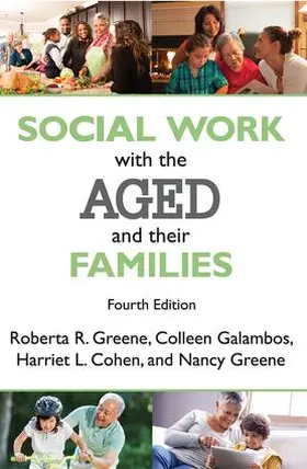 Greene |  Social Work with the Aged and Their Families | Buch |  Sack Fachmedien