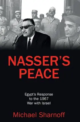 Sharnoff | Nasser's Peace | Buch | 978-1-4128-6515-9 | www.sack.de