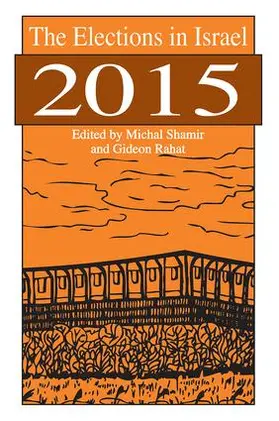 Shamir / Rahat |  The Elections in Israel 2015 | Buch |  Sack Fachmedien