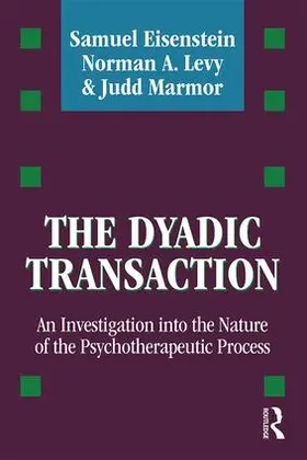 Eisenstein / Levy / Marmor |  The Dyadic Transaction | Buch |  Sack Fachmedien