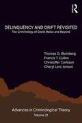 Blomberg / Cullen / Jonson |  Delinquency and Drift Revisited, Volume 21 | Buch |  Sack Fachmedien