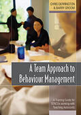 Derrington / Groom |  A Team Approach to Behaviour Management | Buch |  Sack Fachmedien