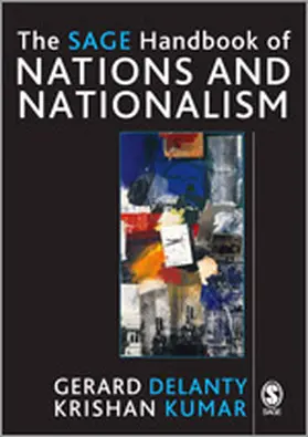 Delanty / Kumar |  The SAGE Handbook of Nations and Nationalism | Buch |  Sack Fachmedien