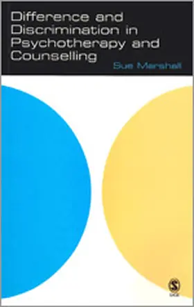 Marshall | Difference and Discrimination in Psychotherapy and Counselling | Buch | 978-1-4129-0118-5 | sack.de