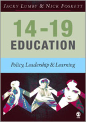 Lumby / Foskett | 14-19 Education | Buch | 978-1-4129-0146-8 | sack.de