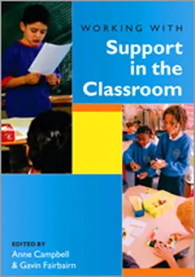 Campbell / Fairbairn |  Working with Support in the Classroom | Buch |  Sack Fachmedien