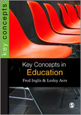 Aers / Inglis |  Key Concepts in Education | Buch |  Sack Fachmedien