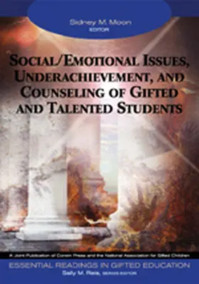 Moon / Reis |  Social/Emotional Issues, Underachievement, and Counseling of Gifted and Talented Students | Buch |  Sack Fachmedien
