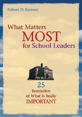 Ramsey |  What Matters Most for School Leaders | Buch |  Sack Fachmedien