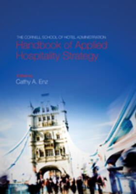 Enz | The Cornell School of Hotel Administration Handbook of Applied Hospitality Strategy | Buch | sack.de