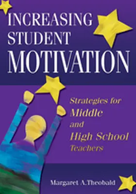 Theobald |  Increasing Student Motivation | Buch |  Sack Fachmedien