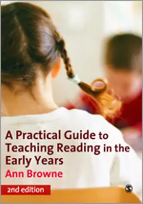 Browne | A Practical Guide to Teaching Reading in the Early Years | Buch | 978-1-4129-0744-6 | www.sack.de