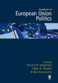 Jorgensen / Pollack / Rosamond |  The Sage Handbook of European Union Politics | Buch |  Sack Fachmedien