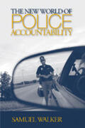 Walker |  The New World of Police Accountability | Buch |  Sack Fachmedien