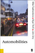 Featherstone / Thrift / Urry |  Automobilities | Buch |  Sack Fachmedien