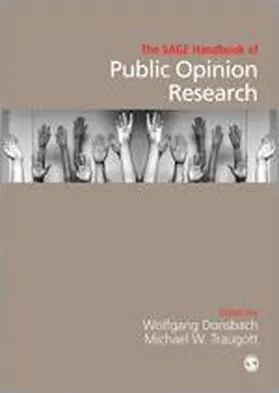 Donsbach / Traugott |  The SAGE Handbook of Public Opinion Research | Buch |  Sack Fachmedien