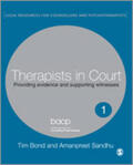Bond / Sandhu |  Therapists in Court | Buch |  Sack Fachmedien