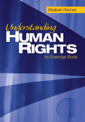 Reichert |  Understanding Human Rights | Buch |  Sack Fachmedien