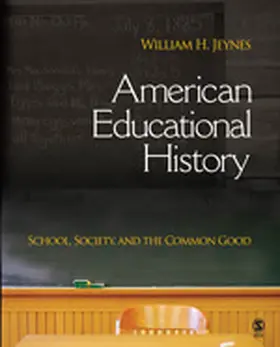 Jeynes |  American Educational History | Buch |  Sack Fachmedien