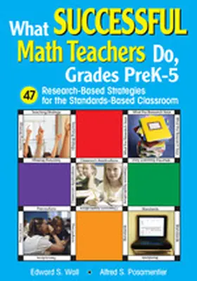 Wall / Posamentier |  What Successful Math Teachers Do, Grades PreK-5 | Buch |  Sack Fachmedien