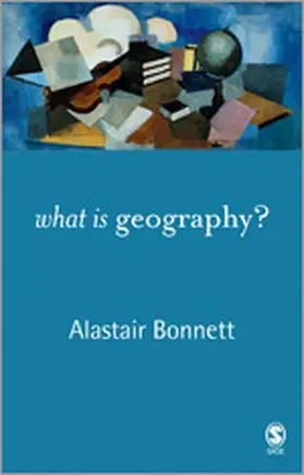 Bonnett |  What is Geography? | Buch |  Sack Fachmedien