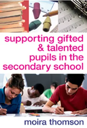 Thomson | Supporting Gifted and Talented Pupils in the Secondary School | Buch | 978-1-4129-1967-8 | www.sack.de