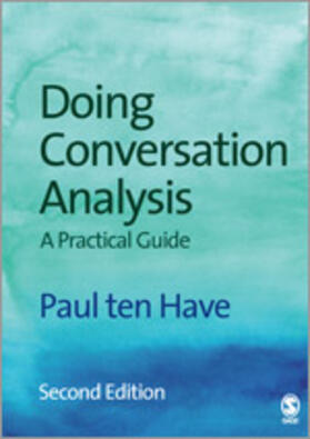 Ten Have | Doing Conversation Analysis | Buch | 978-1-4129-2175-6 | sack.de