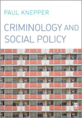 Knepper | Criminology and Social Policy | Buch | 978-1-4129-2338-5 | sack.de
