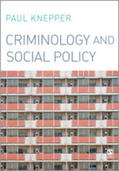 Knepper |  Criminology and Social Policy | Buch |  Sack Fachmedien