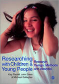 Tisdall / Davis / Gallagher |  Researching with Children and Young People | Buch |  Sack Fachmedien
