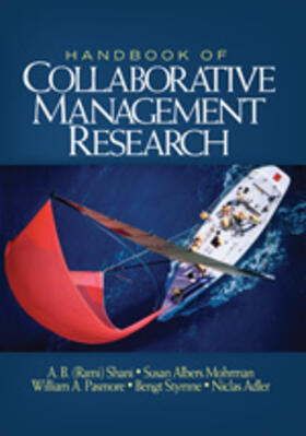 Shani / Mohrman / Pasmore | Handbook of Collaborative Management Research | Buch | 978-1-4129-2624-9 | sack.de