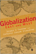 Turner / Khondker |  Globalization: East and West | Buch |  Sack Fachmedien