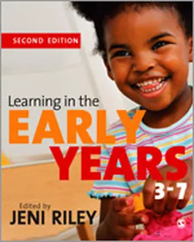 Riley | Learning in the Early Years 3-7 | Buch | 978-1-4129-2994-3 | www.sack.de