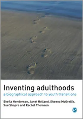 Henderson / Holland / McGrellis |  Inventing Adulthoods | Buch |  Sack Fachmedien