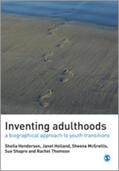 Henderson / Thomson / Holland |  Inventing Adulthoods | Buch |  Sack Fachmedien
