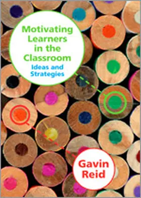 Reid | Motivating Learners in the Classroom | Buch | 978-1-4129-3096-3 | www.sack.de