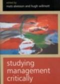 Alvesson / Willmott |  Studying Management Critically | eBook | Sack Fachmedien
